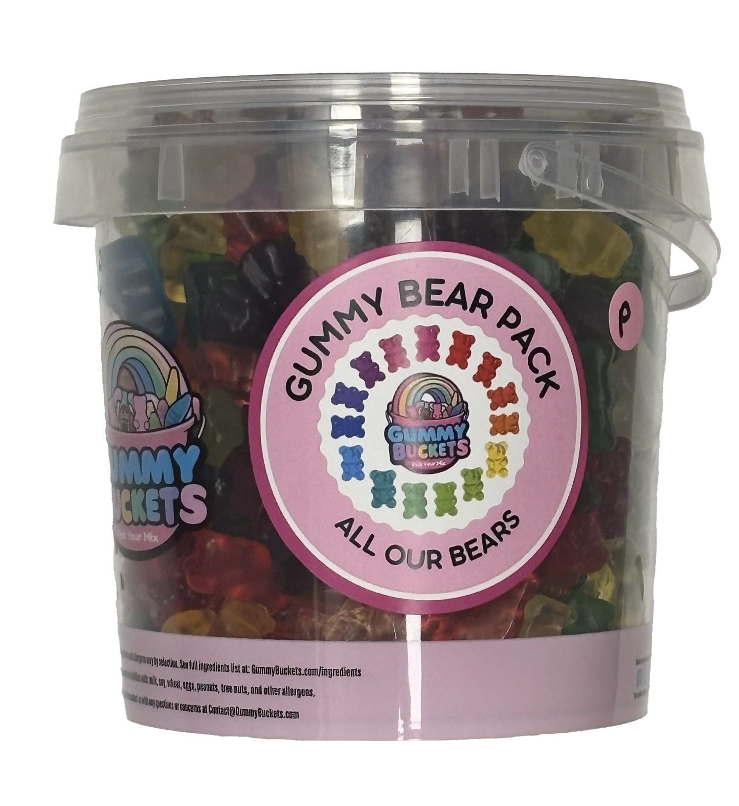A clear plastic bucket filled with assorted gummy bears, featuring a large pink circular label that reads 'GUMMY BEAR PACK ALL OUR BEARS' and the Gummy Buckets logo. The bucket has a clear lid with a carrying handle and sits on a white background.