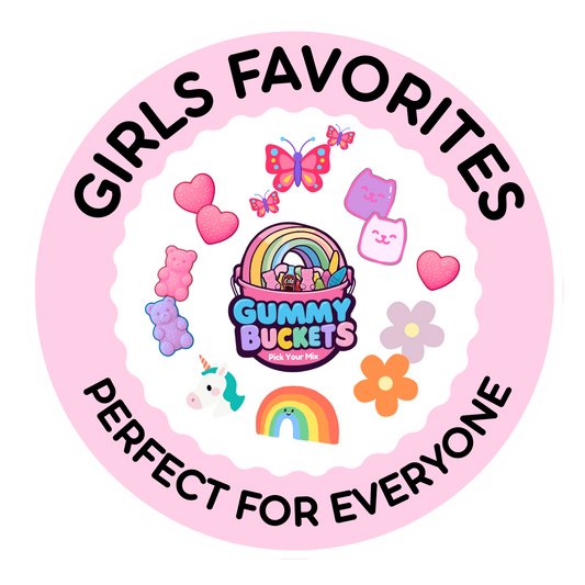 A circular pink badge or sticker design with the text 'GIRLS FAVORITES' at the top and 'PERFECT FOR EVERYONE' at the bottom. The center shows a colorful 'Gummy BUCKETS GUMMY STORE' logo surrounded by cute illustrations including a butterfly, hearts, gummy bears, a unicorn, flowers, and rainbows.