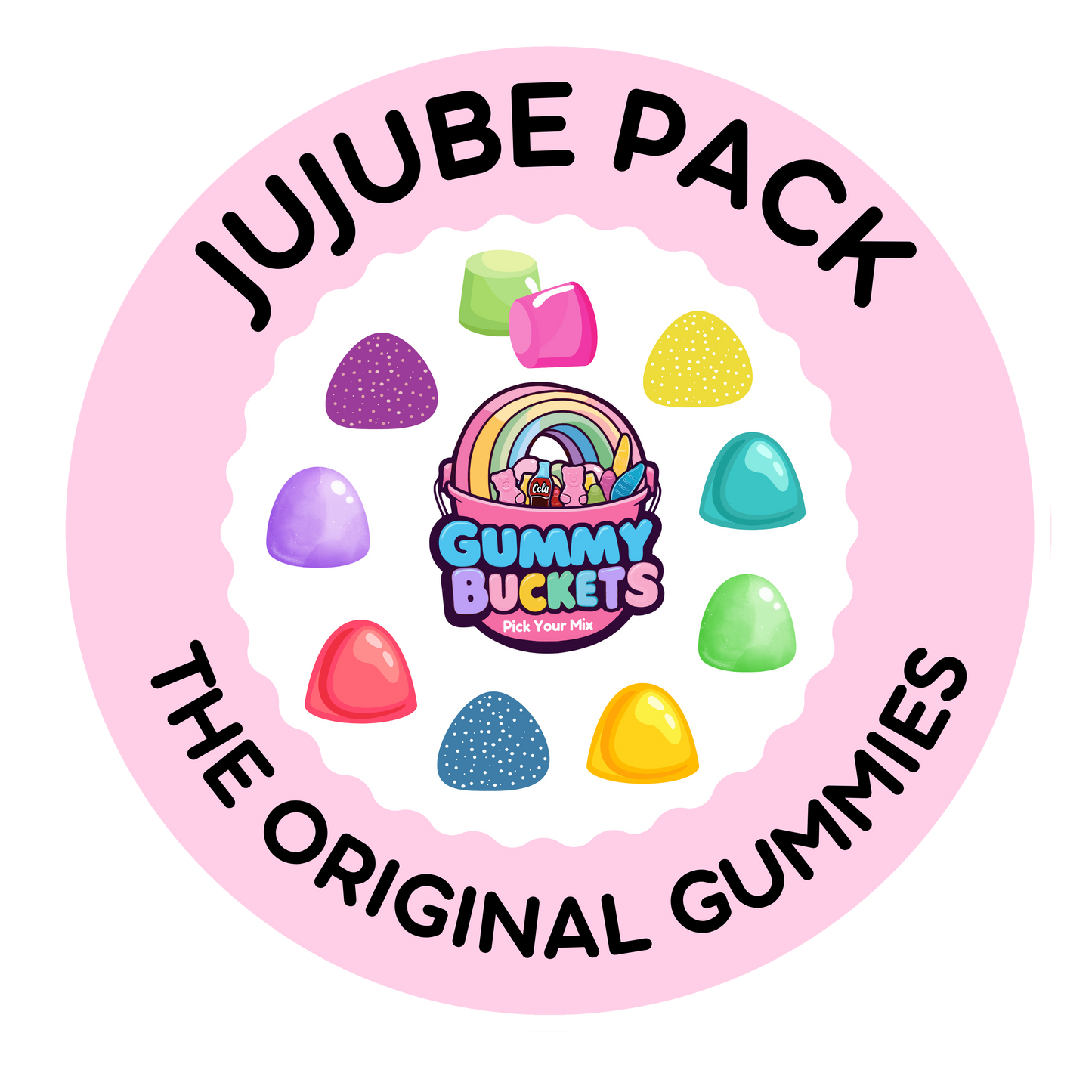 A circular pink label or packaging graphic for a 'Jujube Pack' by Gummy Bucketz. The design features a light pink background with a scalloped white inner border, bold black text reading 'JUJUBE PACK' at the top and 'THE ORIGINAL GUMMIES' at the bottom, and an illustration of colorful jelly beans surrounding the brand logo.