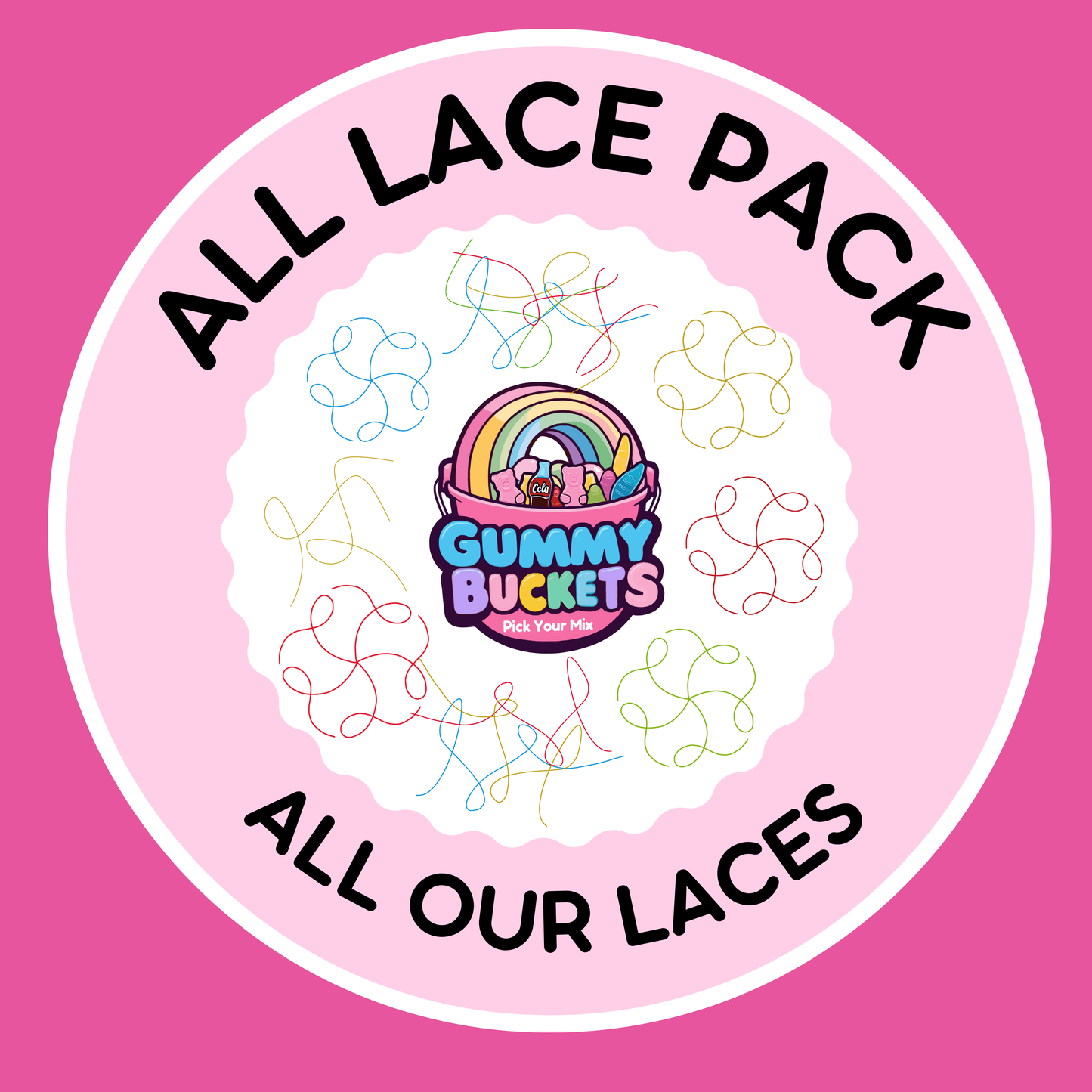 All Laces (Pick Size)