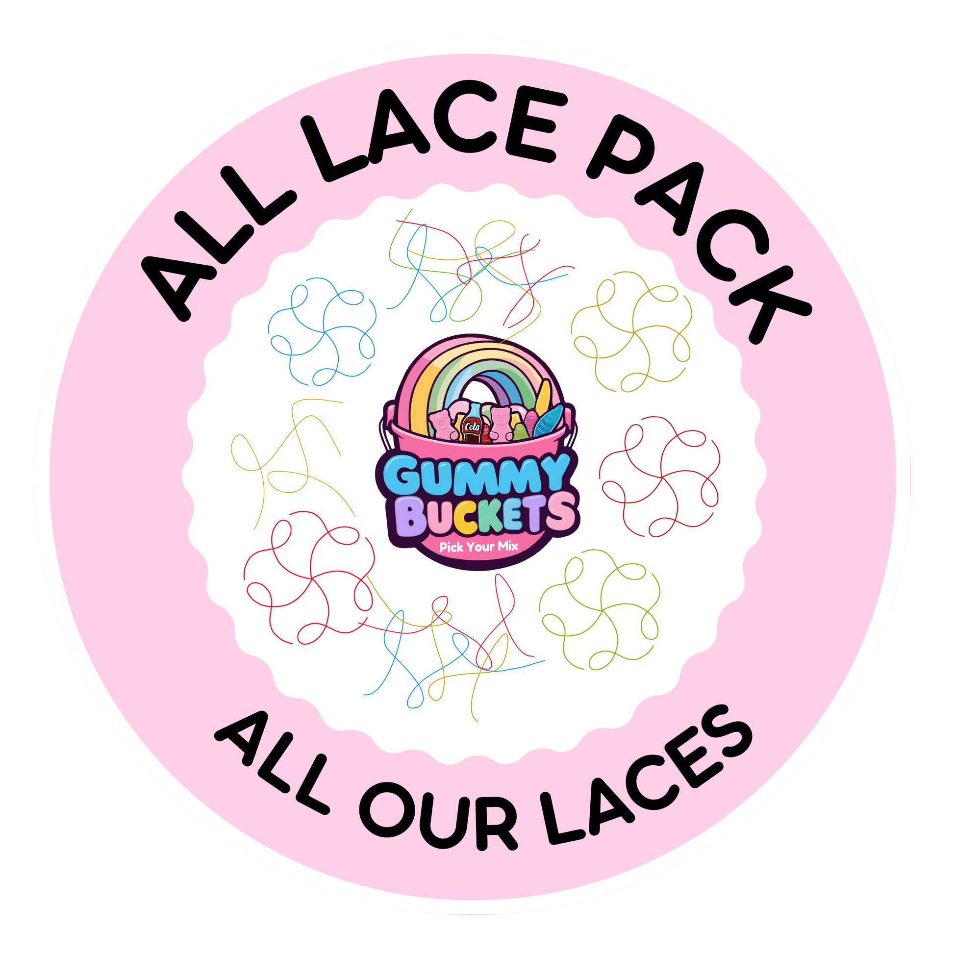 A circular pink graphic with the text 'ALL LACE PACK' at the top and 'ALL OUR LACES' at the bottom. In the center is the Gummy Bubbles logo with a rainbow and pink bow, surrounded by small multicolored scribble doodles on a white background.