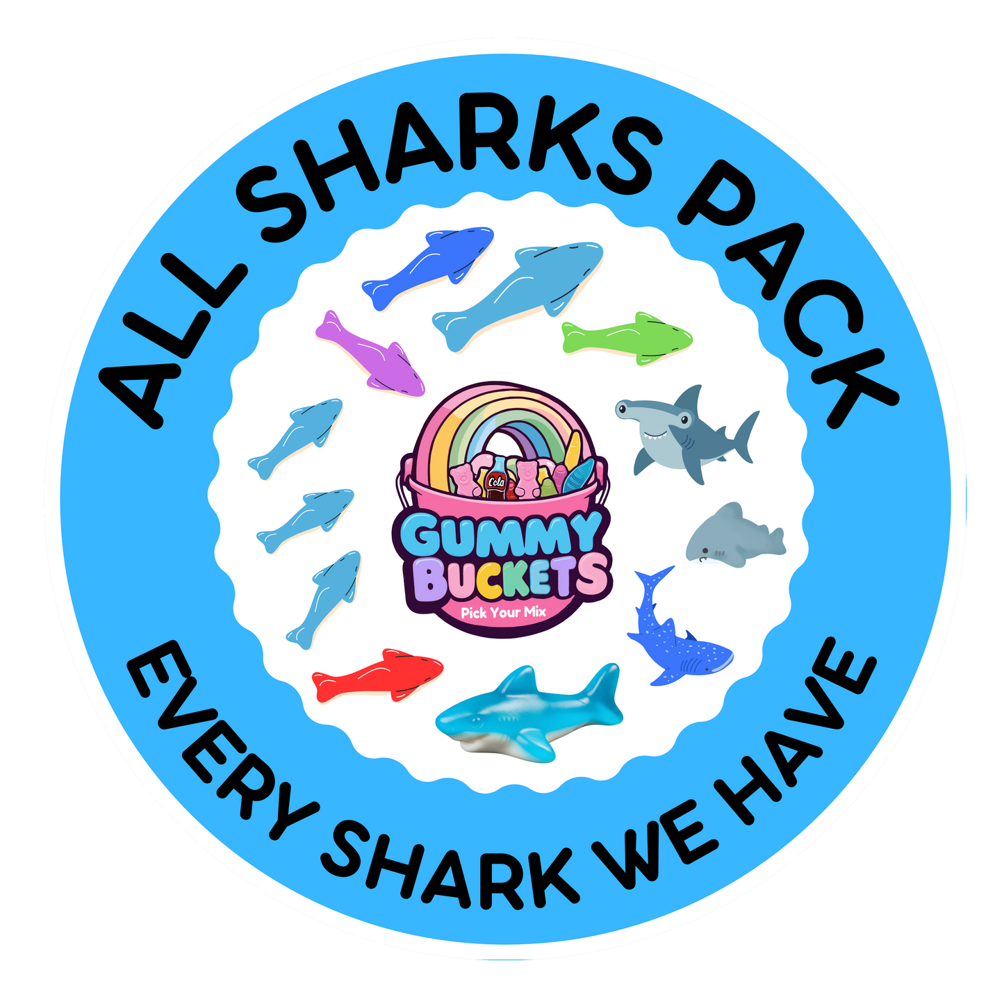A circular sticker or label design with a blue outer ring and white scalloped center. Black text around the ring reads “ALL SHARKS PACK” and “EVERY SHARK WE HAVE.