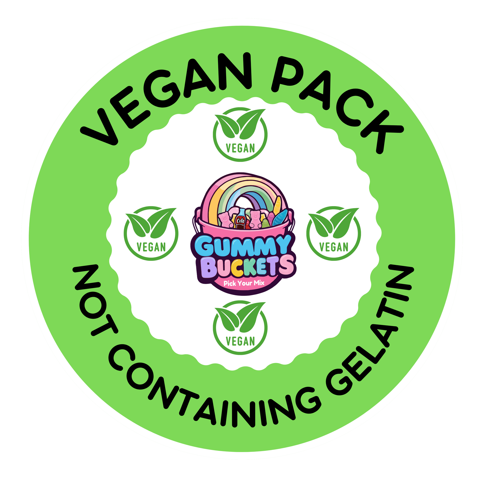 A circular green and white label with black text reading 'VEGAN PACK' and 'NOT CONTAINING GELATIN,' plus five small green vegan leaf logos around a colorful 'Gummy Buckets Pick Your Pick' center logo.