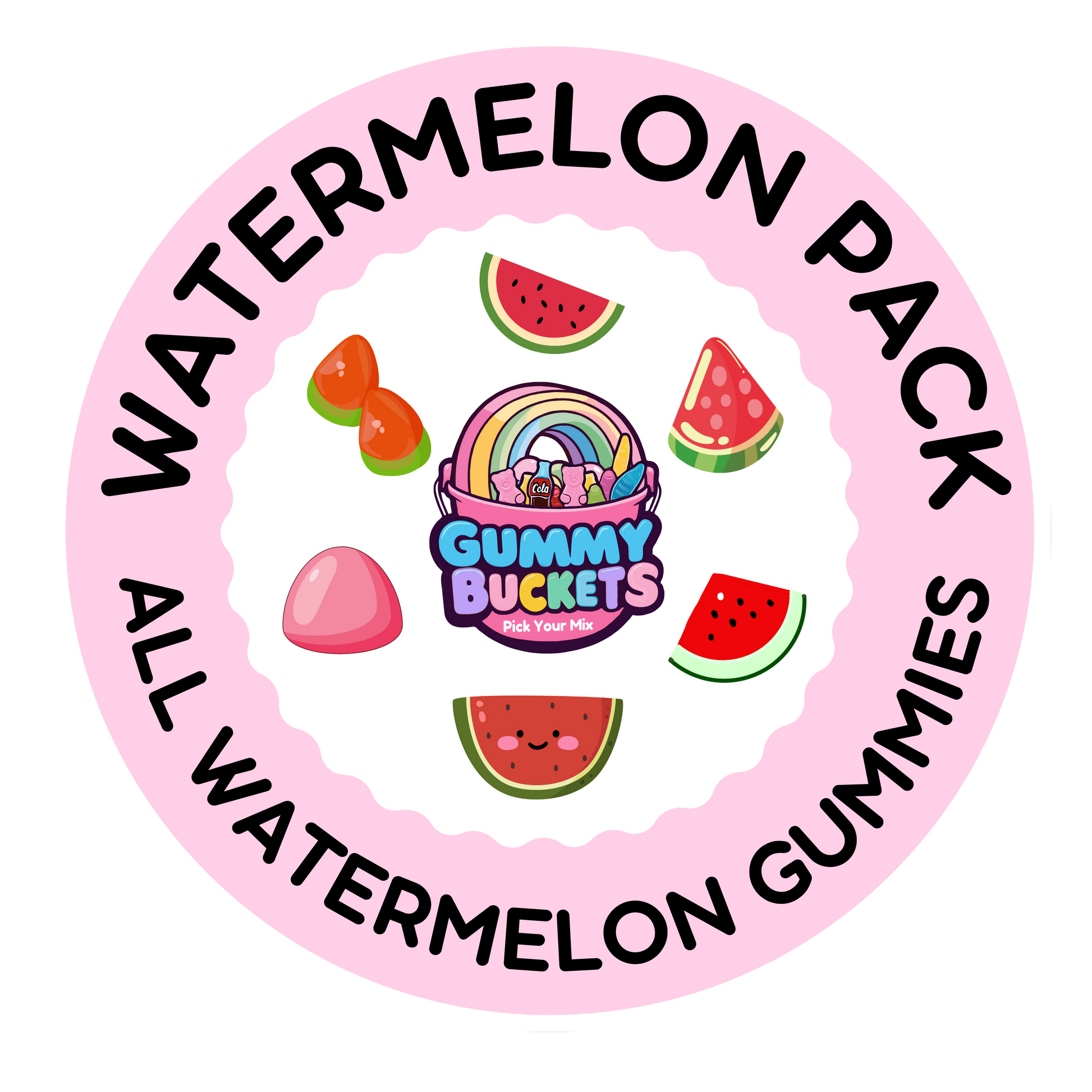 A circular pink label for a 'Watermelon Pack' by Gummy Bubbles Studios, featuring cartoon watermelon slices, pink gummies, and a rainbow bucket of gummies on a white background.